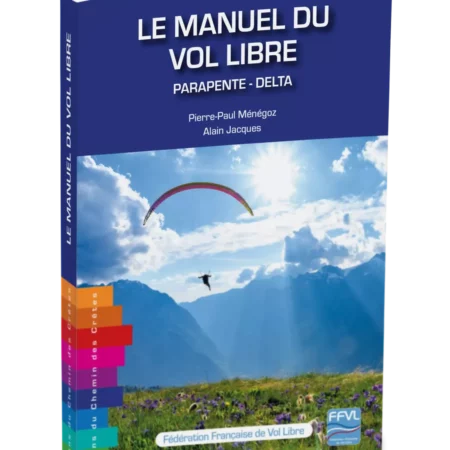 Le Manuel du VOL LIBRE