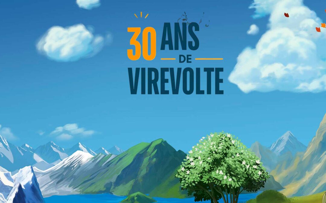 30 ans de Virevolte : 22 Août 2026